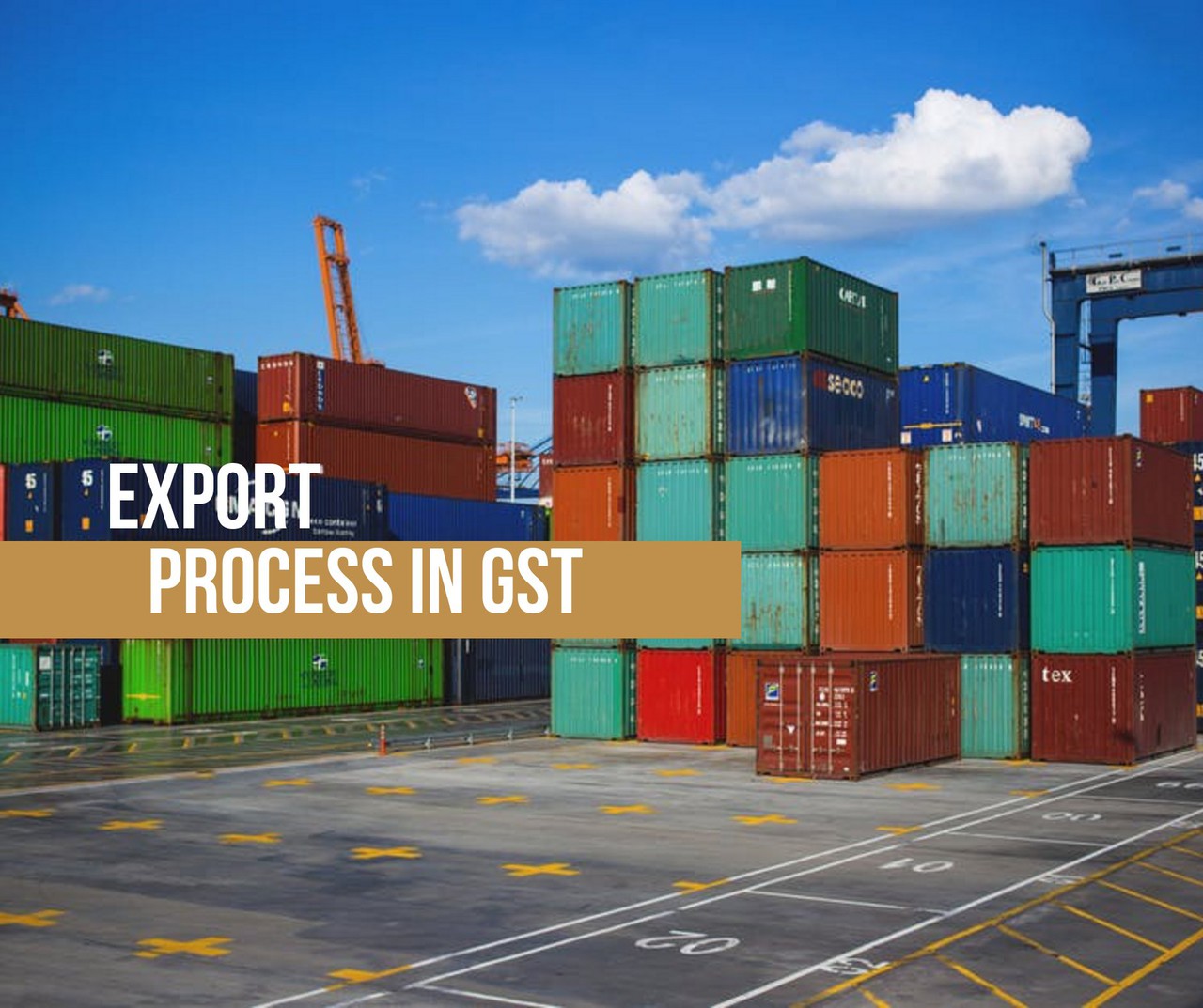 Procedures of GST on Exports - Chartered Accountant and Consulting ...